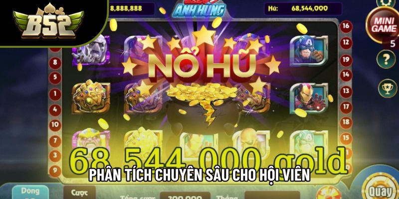 Phân tích chuyên sâu cho hội viên Phân tích chuyên sâu cho hội viên