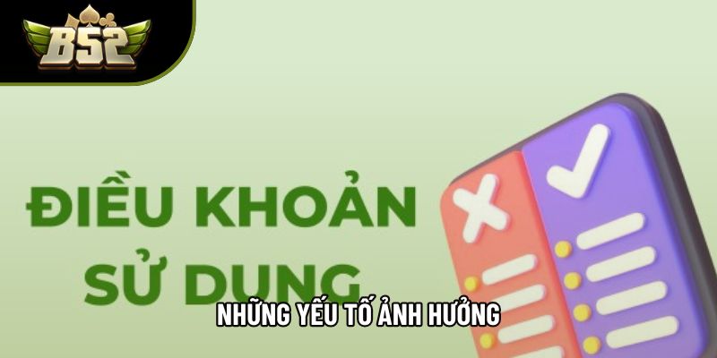Những yếu tố ảnh hưởng Những yếu tố ảnh hưởng